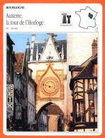 89 AUXERRE LA TOUR DE L'HORLOGE Yonne  BOURGOGNE  Géographie Fiche Illustrée Documentée - Géographie