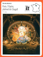 75 PARIS L OPERA PLAFOND DE CHAGALL ILE DE FRANCE Géographie Fiche Illustrée Documentée - Geographie