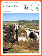 74 LES PONTS DE LA CAILLE Haute Savoie  VALLEE DU RHONE ALPES Géographie Fiche Illustrée Documentée - Geographie