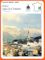 74 ANNECY EGLISE DE LA VISITATION Haute Savoie VALLEE DU RHONE ALPES Géographie Fiche Illustrée Documentée - Géographie
