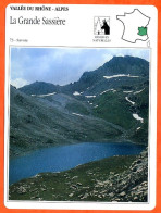 73 LA GRANDE SASSIERE Savoie  VALLEE DU RHONE ALPES Géographie Fiche Illustrée Documentée - Géographie