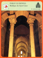 71 PARAY LE MONIAL Basilique Sacré Coeur Saone Et Loire   Géographie Fiche Illustrée Documentée - Géographie