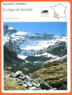 65 CIRQUE DE GAVARNIE Hautes Pyrénées  AQUITAINE PYRENEES Géographie Fiche Illustrée Documentée - Géographie