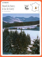 63 MASSIF DU SANCY LAC DE GUERY  Puy De Dome AUVERGNE Géographie Fiche Illustrée Documentée - Géographie