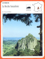 63 LA ROCHE SANADOIRE  Puy De Dome AUVERGNE Géographie Fiche Illustrée Documentée - Géographie