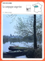 49 LA CAMPAGNE ANGEVINE Maine Et Loire   PAYS DE LOIRE  Géographie Fiche Illustrée Documentée - Geographie