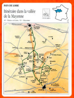 49 ITINERAIRE DANS LA VALLEE DE LA MAYENNE Maine Et Loire  PAYS DE LOIRE  Géographie Fiche Illustrée Documentée - Géographie
