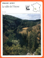 46 LA VALLEE DE L'OUYSSE Lot  PERIGORD QUERCY Géographie Fiche Illustrée Documentée - Géographie