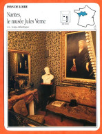 44 NANTES LE MUSEE JULES VERNE Loire Atlantique  PAYS DE LOIRE  Géographie Fiche Illustrée Documentée - Géographie