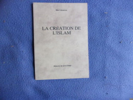 La Création De L'Islam - Religion