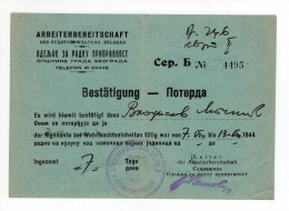 1944. WWII SERBIA,GERMAN OCCUPATION, BELGRADE,WORK FOR GERMAN ARMY CERTIFICATE,ISSUED BY WILLINGNESS TO WORK DEPARTMENT - Documents Historiques