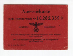 1941 - 1945. WWII SERBIA,GERMAN OCCUPATION, ID CARD FOR POSTAL SAVINGS BANK ACCOUNT WITH GERMAN REICH POST SAVINGS BANK - Documents Historiques