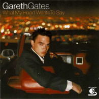 Gareth Gates - What My Heart Wants To Say. CD - Disco, Pop