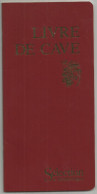 READER'S DIGEST - LIVRE DE CAVE 1986 - 2ème édition - 32 Pages - NEUF IMPECCABLE - Unclassified