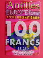 ANTILLES EUROPEfone 100F 15.25 Euros NO CN Sans N° Verso Dummy Essai (TM0320 - Antillen (Französische)
