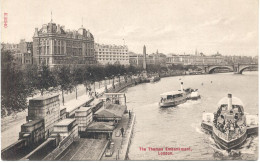 THE THAMES EMBANKMENT - LONDON - River Thames
