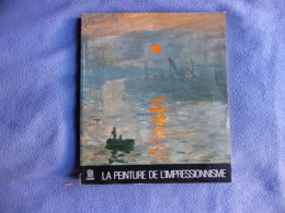 La Peinture De L'impressionnisme - Kunst