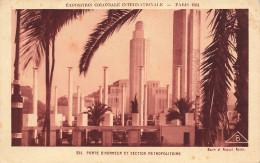 P 6-75 PARIS Exposition Coloniale Internationale , PARIS 1931 , Porte D' Honneur Et Section Métropolitaine , - Exhibitions