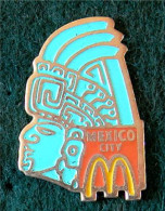PIN'S " MEXICO CITY - MAC DONALD'S " INDIEN INCA _DP157 - McDonald's