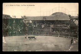 03 - VICHY - LES ARENES - LA POSE DES BANDERILLES - Vichy