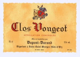 Étiquette " CLOS DE VOUGEOT " Dupont-Durand Négociant à Nuits Saint-georges (376)_ev651 - Bourgogne