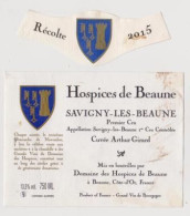 Etiquette Et Millésime HOSPICES DE BEAUNE " SAVIGNY LES BEAUNES 1er Cru 2015 " Cuvée Arthur Girard (2921)_ev541 - Bourgogne
