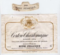 Etiquette Et Millesime Jéroboam 3L " CORTON-CHARLEMAGNE Grand Cru 1949 " Reine Pédauque _ev733 - Bourgogne