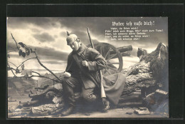 AK Propaganda, Soldat Auf Dem Schlachtfeld, Gebet, Vater Ich Rufe Dich  - Guerre 1914-18