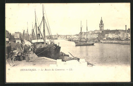 AK Dunkerque, Le Bassin Du Commerce, Schiffe Im Hafen Angelegt  - Other & Unclassified