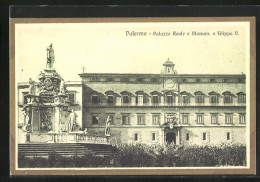 Cartolina Palermo, Palazzo Reale E Monum. A Filippo V.  - Palermo