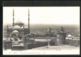 CPA Cairo, The Citadel And Alabaster Mosque  - Altri & Non Classificati