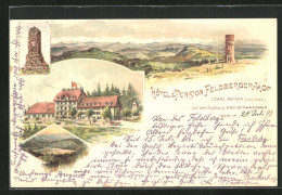 Lithographie Feldberg / Schwarzwald, Hotel-Pension Feldbergerhof, Aussichtsturm Und Denkmal  - Feldberg