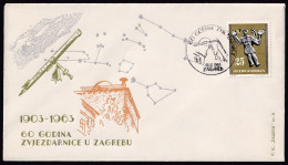 .Yugoslavia, 1963-12-18, Croatia, Zagreb, 60 Years Of The Observatory, Special Postmark & Cover - Other & Unclassified