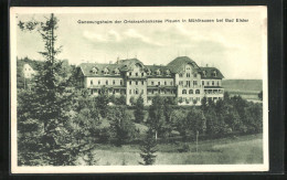 AK Mühlhausen B. Bad Elster, Genesungsheim Der Ortskrankenkasse Plauen  - Plauen