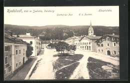 AK Radstadt, Gasthof Zur Post Am Hauptplatz, K.k. Postamt  - Autres & Non Classés