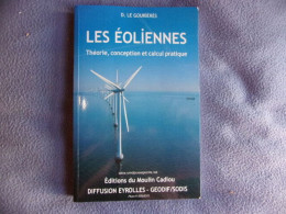 Les éoliennes Théorie Conception Et Calcul Pratique - Wissenschaft