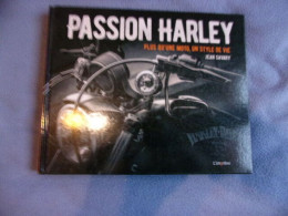 Passion Harley Plus Qu'une Moto Un Style De Vie - Non Classés