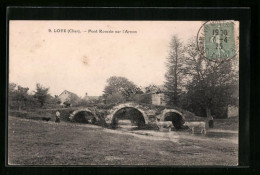 CPA Loye, Pont Romain Sur L`Arnon  - Autres & Non Classés