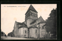 CPA La Celle-Bruère, Abside De L`Eglise  - Autres & Non Classés