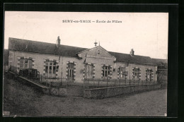 CPA Sury-en-Vaux, Ecole De Filles  - Sonstige & Ohne Zuordnung