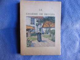 Le Charme De Bruges - Unclassified