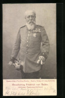 AK Grossherzog Friedrich Von Baden, In Uniform Mit Pickelhaube Gesehen  - Familles Royales