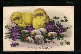 AK Osterküken Mit Veilchen Und Palmkätzchenzweigen  - Easter