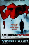 VIDEO FUTUR.....AMERICAN PSYCHO .. . - Other & Unclassified