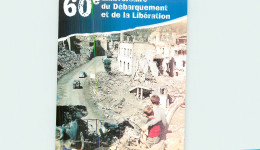 SAINT LO . 60e Anniversaire Du Débarquement Et De La Libération . Rue Des Noyers - Saint Lo