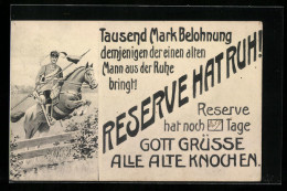 AK Reserve Hat Ruh!, Soldat In Uniform Zu Pferde  - Guerre 1914-18