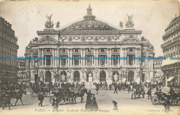 R652928 Paris. L Opera. Academie Nationale De Musique. ND. Phot. 1906 - World