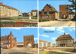 72371404 Malchin Demmin Karl Dressel Strasse Steintor Kalensches Tor Rathaus Mal - Andere & Zonder Classificatie