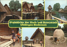 72370520 Uhldingen-Muehlhofen Freilichtmuseum Deutsche Vorzeit Pfahldoerfer Stei - Andere & Zonder Classificatie