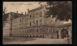 AK Dresden-N., König-Georg-Kaserne  - Dresden